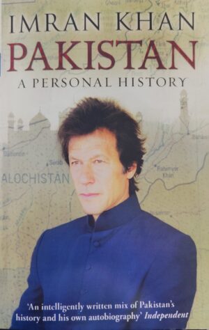 Pakistan: A Personal History by Imran Khan