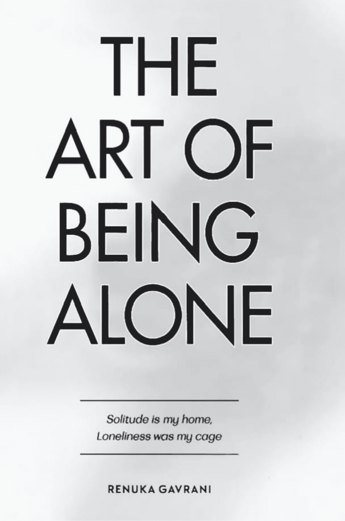 The Art of Being Alone